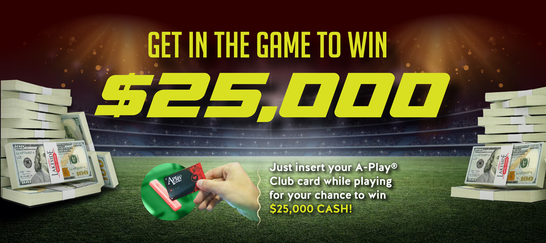 Get In The Game To Win $25,000